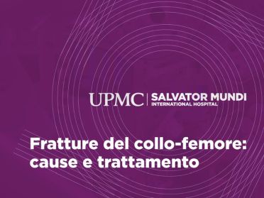Fratture del collo-femore: cause e trattamento | UPMC Italy