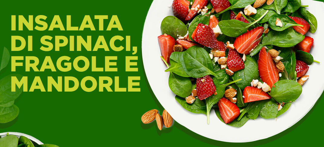 Insalata di Spinaci, Fragole e Mandorle | UPMC Italy